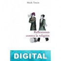 Reflexiones contra la religión Mark Twain