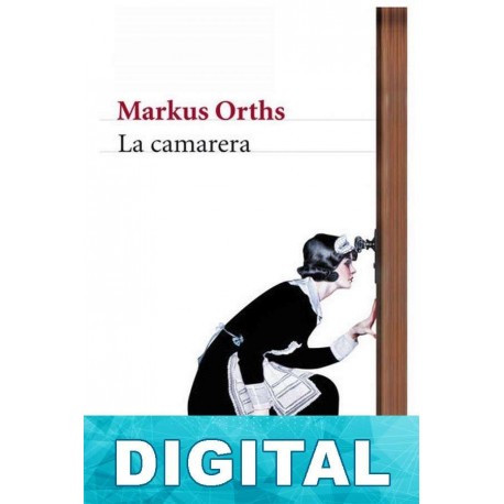 La camarera Markus Orths