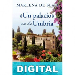 Un palacio en la Umbría Marlena de Blasi