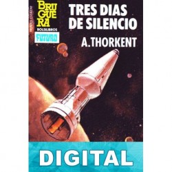 Tres días de silencio Ángel Torres Quesada «A. Thorkent»