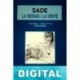 La verdad Marqués de Sade