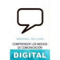 Comprender los medios de comunicación Marshall McLuhan