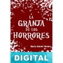 La granja de los horrores Marta Benet Molero