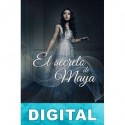 El secreto de Maya Marta F. Alarcón