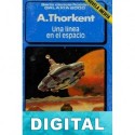 Una línea en el espacio Ángel Torres Quesada «A. Thorkent»