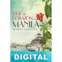 Dejé mi corazón en Manila Marta Galatas