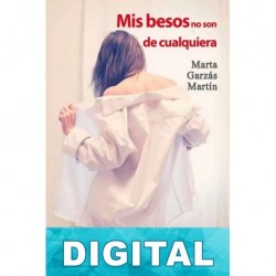 Mis besos no son de cualquiera Marta Garzás Martín