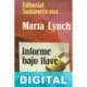 Informe bajo llave Marta Lynch