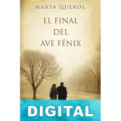 El final del ave Fénix Marta Querol