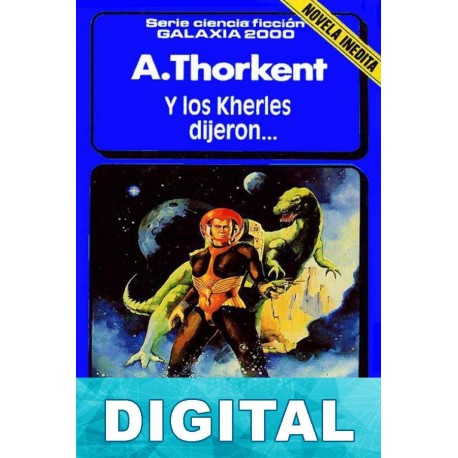 Y los kherles dijeron… Ángel Torres Quesada «A. Thorkent»