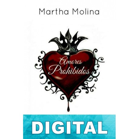 Amores prohibidos Martha Molina