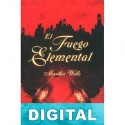 El fuego elemental Martha Wells