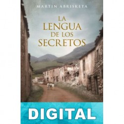 La lengua de los secretos Martín Abrisketa
