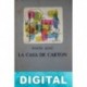 La casa de cartón Martín Adán