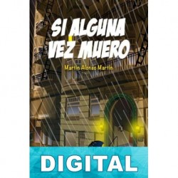 Si alguna vez muero Martín Alonso Martín