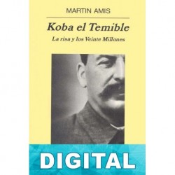 Koba el Temible Martin Amis