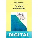 La viuda embarazada Martin Amis
