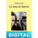 La Zona de Interés Martin Amis