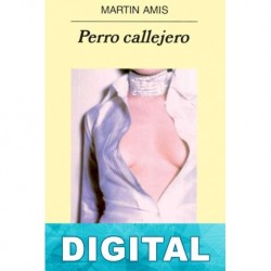 Perro callejero Martin Amis