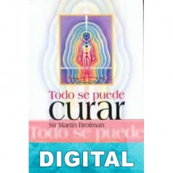 Todo se puede curar Martin Brofman