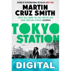 Tokyo Station Martin Cruz Smith