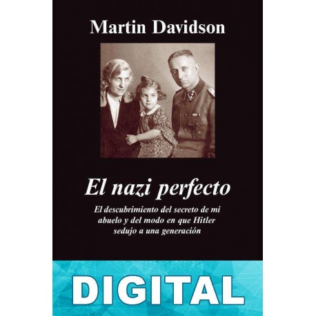 El nazi perfecto Martin Davidson