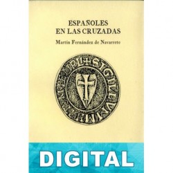 Españoles en las Cruzadas Martín Fernández de Navarrete