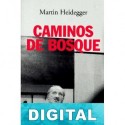 Caminos de bosque Martin Heidegger