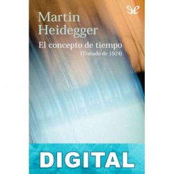 El concepto de tiempo Martin Heidegger