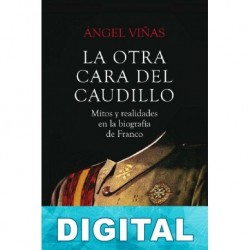 La otra cara del caudillo Ángel Viñas