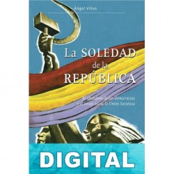 La soledad de la República Ángel Viñas