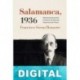 Salamanca, 1936 Ángel Viñas
