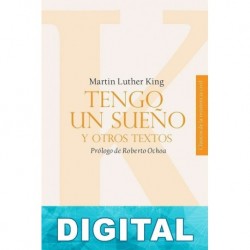 Tengo un sueño y otros textos Martin Luther King