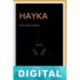 Hayka: El fin de la historia Martín Ricardo Piazza