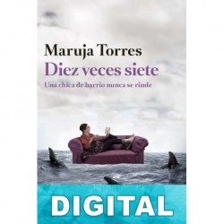 Diez veces siete Maruja Torres