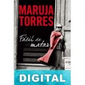 Fácil de matar Maruja Torres