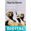 Nuestra especie Marvin Harris