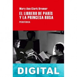 El librero de París y la princesa rusa Mary Ann Clark Bremer