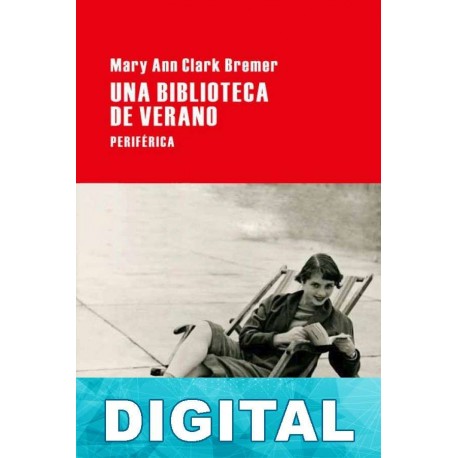 Una biblioteca de verano Mary Ann Clark Bremer