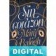 Sin corazón Mary Balogh