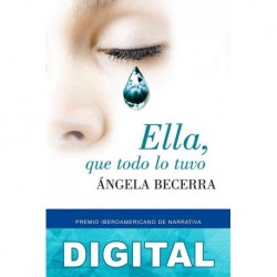 Ella, que todo lo tuvo Ángela Becerra