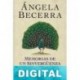 Memorias de un sinvergüenza de siete suelas Ángela Becerra
