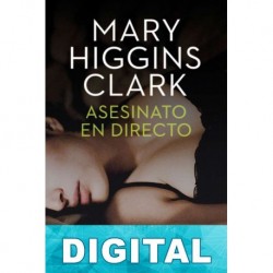 Asesinato en directo Mary Higgins Clark