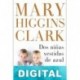 Dos niñas vestidas de azul Mary Higgins Clark