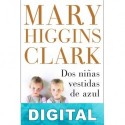 Dos niñas vestidas de azul Mary Higgins Clark
