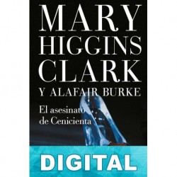 El asesinato de Cenicienta Mary Higgins Clark & Alafair Burke