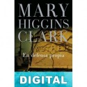En defensa propia Mary Higgins Clark