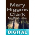 Escondido en las sombras Mary Higgins Clark