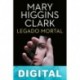 Legado mortal Mary Higgins Clark