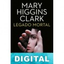 Legado mortal Mary Higgins Clark